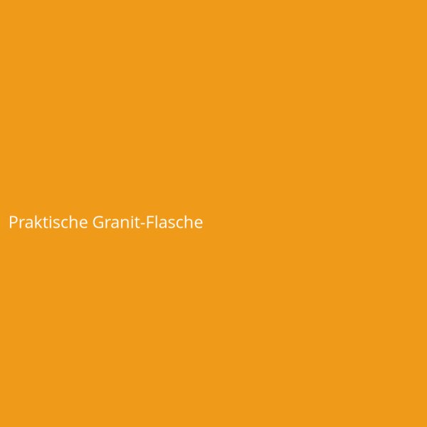 Praktische Granit-Flasche
