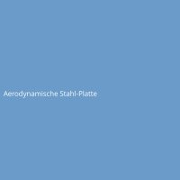 Aerodynamische Stahl-Platte