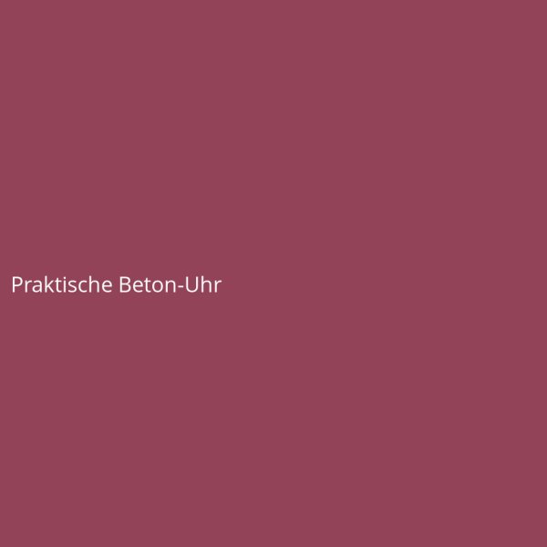 Praktische Beton-Uhr