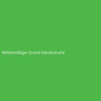 Mittelm&auml;&szlig;iger Granit-Handschuhe