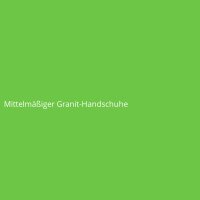 Mittelm&auml;&szlig;iger Granit-Handschuhe