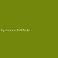 Ergonomische Stahl-Tasche