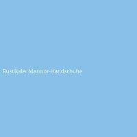Rustikaler Marmor-Handschuhe